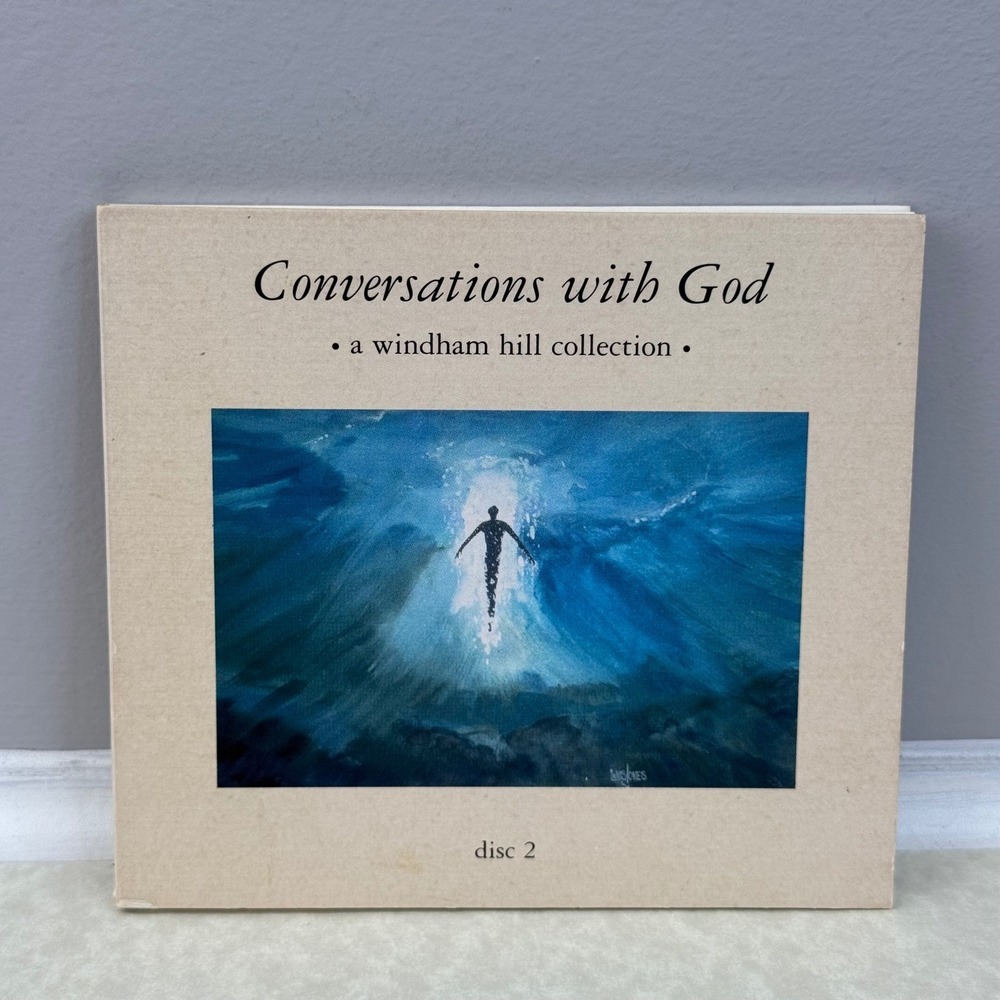 Conversations with God Disc 2 (CD Windham Hill Collection) Christian Compilation
